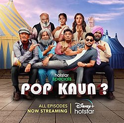 Pop Kaun 2023 Season 1 complete Hindi Movie
